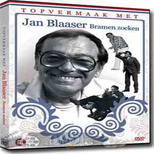 Jan Blaaser - Bramen Zoeken