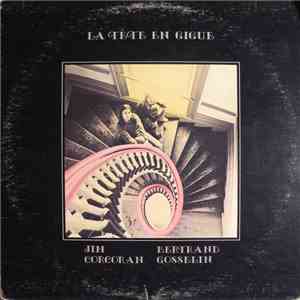 Jim Corcoran, Bertrand Gosselin, Jim & Bertrand - La Tête En Gigue