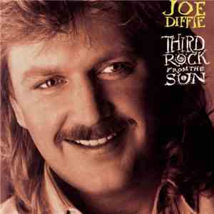 Joe Diffie - Third Rock From The Sun