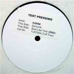 Karim / DNG  - Demonik / Bust Like This!