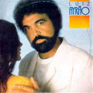 Luiz Ayrão - Luiz Ayrão