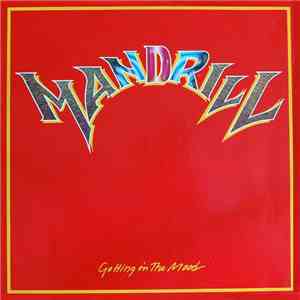 Mandrill - Getting In The Mood
