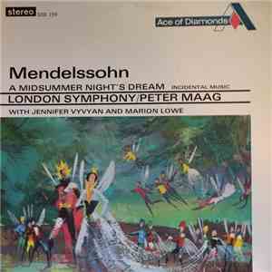 Mendelssohn - London Symphony / Peter Maag With Jennifer Vyvyan And Marion  ...