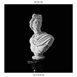 M!R!M - Iuvenis