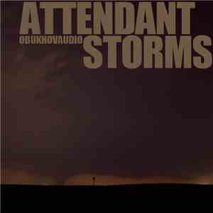 Obukhovaudio - Attendant Storms
