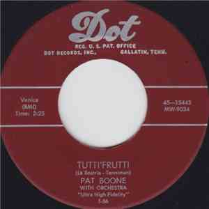 Pat Boone - Tutti'Frutti / I'll Be Home