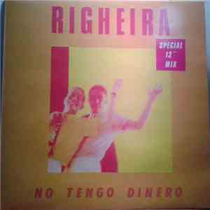 Righeira - No Tengo Dinero