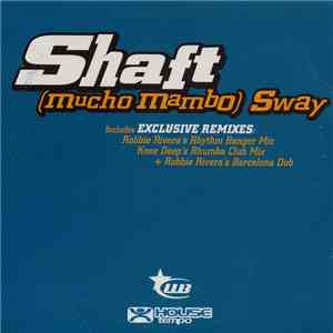 Shaft - (Mucho Mambo) Sway