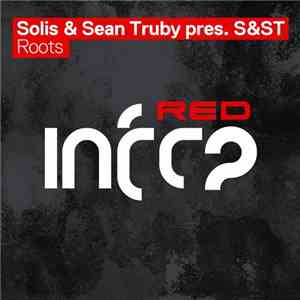 Solis & Sean Truby Pres. S&ST - Roots