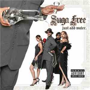 Suga Free - Just Add Water