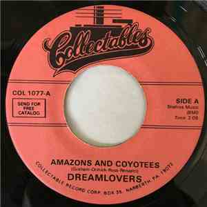 The Dreamlovers - Amazons And Coyotees / Together