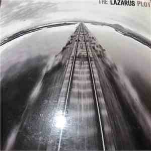 The Lazarus Plot  - Do You Want To Be Someone?