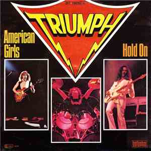 Triumph  - American Girls / Hold On