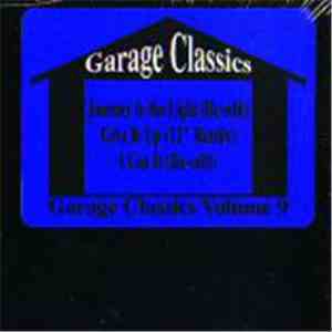 Various - Garage Classics Volume 9