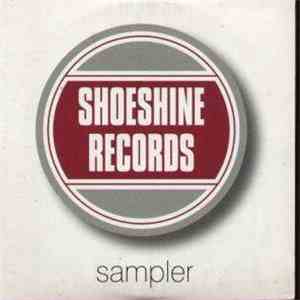 Various - Shoeshine Records Sampler