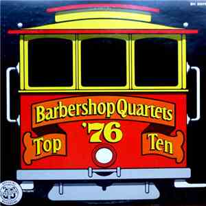 Various - The Top Ten Barbershop Quartets Of '76