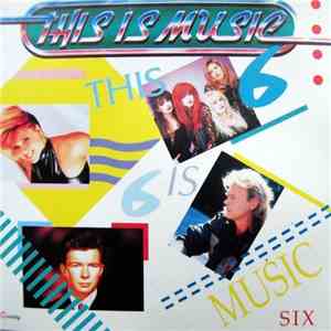 Various - This Is Music 6