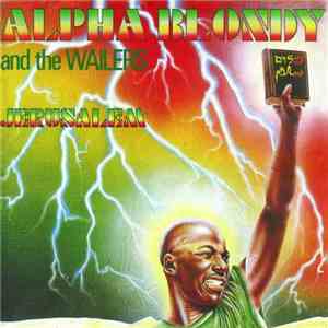 Alpha Blondy And The Wailers - Jérusalem