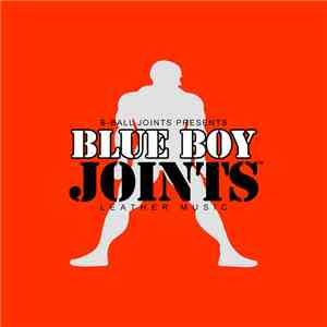 B-Ball Joints - Blue Boy Joints