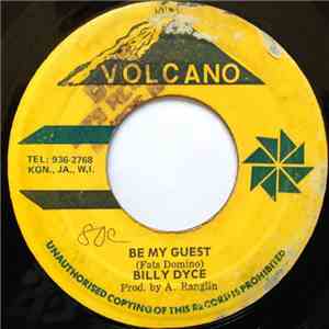 Billy Dyce / Hugh Roy - Be My Guest / Way Down In The South