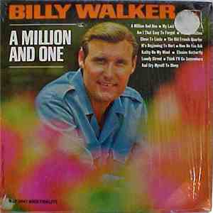 Billy Walker - A Million And One