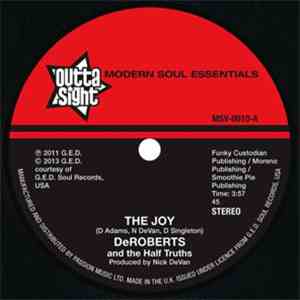 DeRobert & The Half-Truths  / Sky Hi  - The Joy / Smoothie Pie