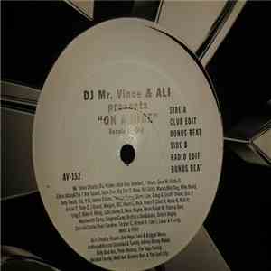 DJ Mr. Vince, Big Ali - On A Ride