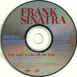 Frank Sinatra Duet With Barbra Streisand - I've Got A Crush On You