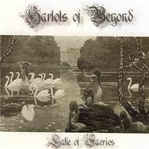 Harlots Of Beyond - Lake Of Faëries
