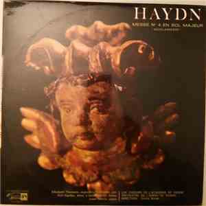 Haydn - Les choeurs de l'Académie de Vienne, Orchestre de l'Opéra de Vienne ...