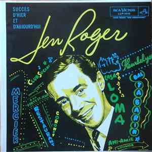 Jen Roger - Succès D'hier Et D'aujourd'hui