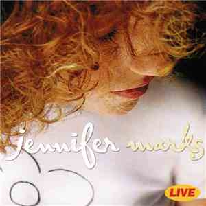 Jennifer Marks - Live