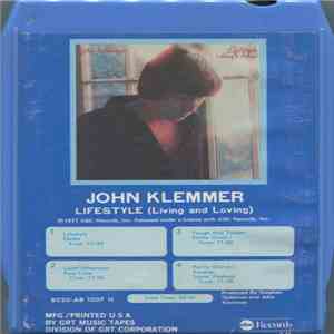 John Klemmer - Lifestyle (Living And Loving)