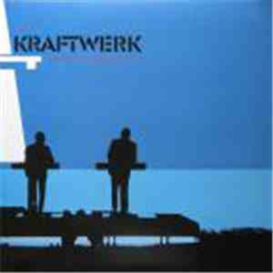 Kraftwerk - Just A Fest