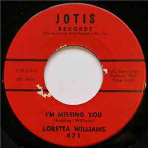 Loretta Williams - I'm Missing You / Baby Cakes