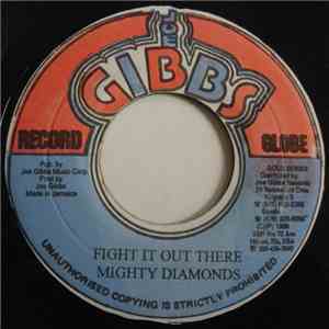Mighty Diamonds - Fight It Out There