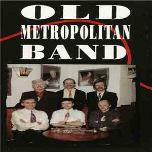 Old Metropolitan Band - Zachodź Że Słoneczko...