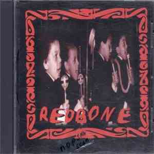 Redbone  - I Can't Go On