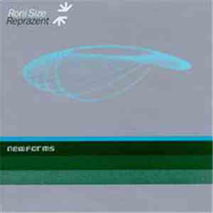 Roni Size / Reprazent - New Forms