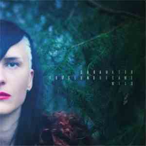 Sara Forslund - Water Became Wild