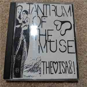 Tantrum Of The Muse - The Heart Is A Two Headed Sperm