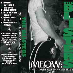 The Blisters  - Meow : The Claude Coleman Sessions