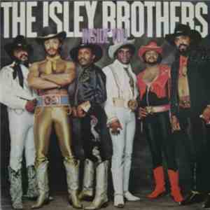 The Isley Brothers - Inside You