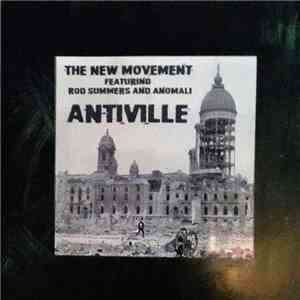 The New Movement  Featuring Rod Summers & Anomali - Antiville