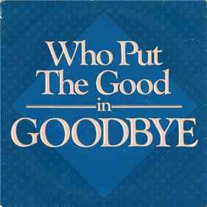 The Steffin Sisters - Who Put The Good In Goodbye