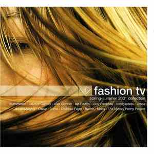 Various - Fashion TV Spring-Summer 2001 Collection