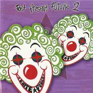 Various - Past Present Future 2