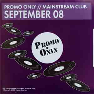Various - Promo Only Mainstream Club: September 08