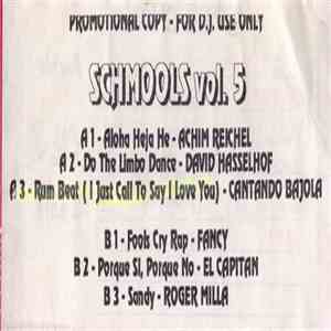 Various - Schmools Vol. 5