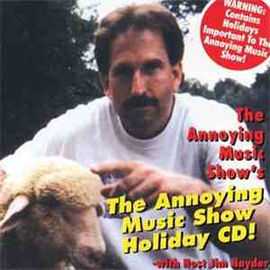 Various - The Annoying Music Show's Holiday CD!